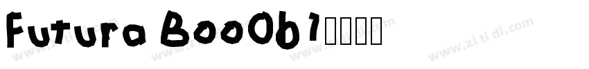Futura Boo0b1字体转换